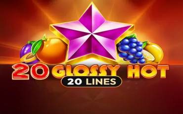 20 Glossy Hot slot online