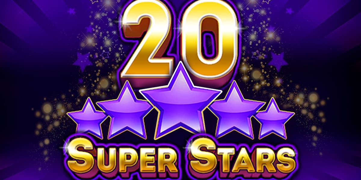 20 Super Stars slot online