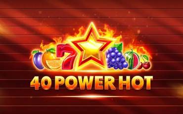 40 Power Hot slot online