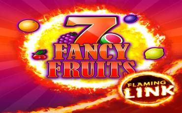 7 Fancy Fruits Flaming Link