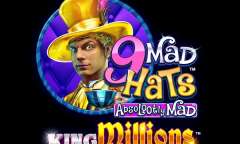Play 9 Mad Hats King Millions