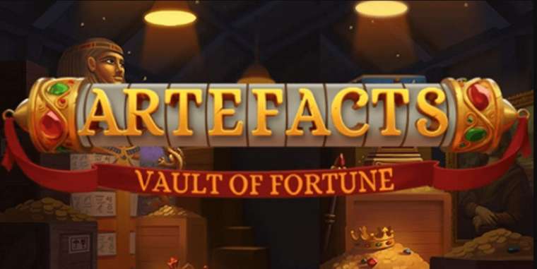 Play Artefacts: Vault of Fortune slot