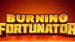 Play Burning Fortunator slot