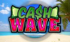 Play Cash Wave