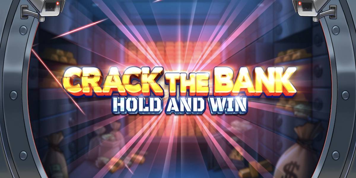 Crack the Bank Hold and Win slot online