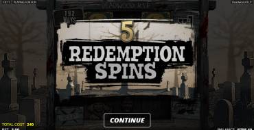 Deadwood R.I.P: Free spins and/or respins