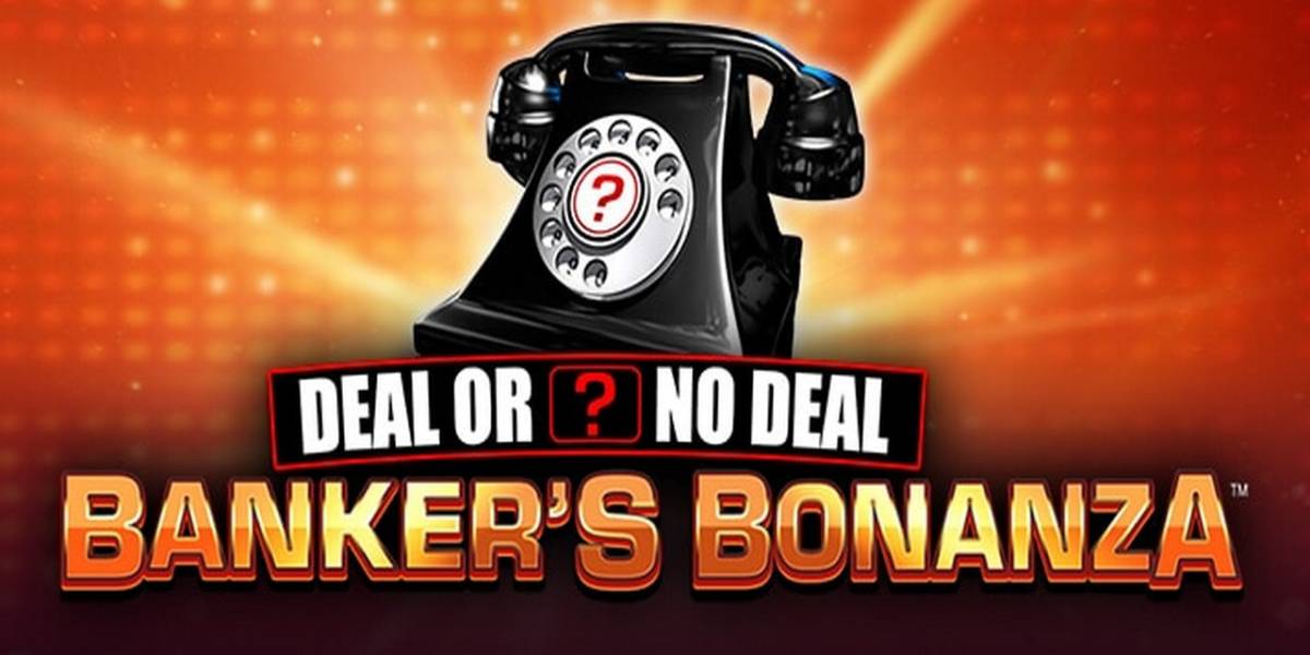 Deal or No Deal: Banker's Bonanza