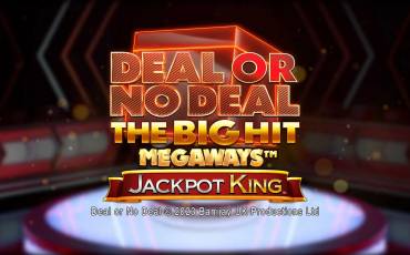 Deal or no Deal: The Big Hit Megaways — Jackpot King slot online