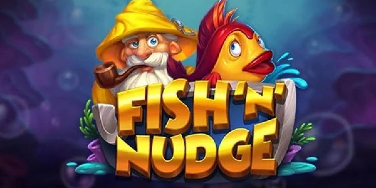 Fish 'n' Nudge