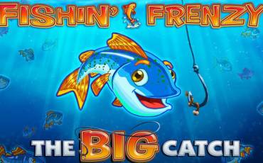 Fishin Frenzy The Big Catch slot online