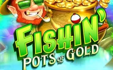 Fishin' Pots Of Gold slot online