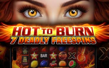 Hot to Burn – 7 Deadly Free Spins slot online