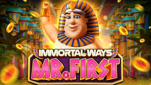 Immortal Ways Mr. First (Ruby Play)
