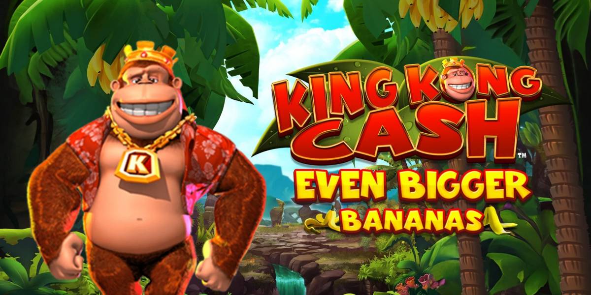 King Kong Cash Even Bigger Bananas slot online