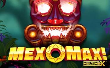 MexoMax! Multimax slot online