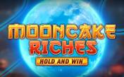 Mooncake Riches Hold and Win slot