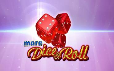 More Dice & Roll slot online