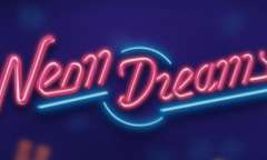 Play Neon Dreams