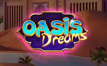 Oasis Dreams slot online