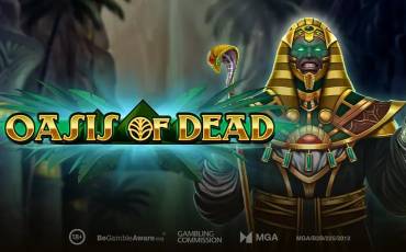 Oasis of Dead slot online