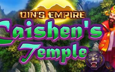 Qin’s Empire Caishen’s Temple slot online