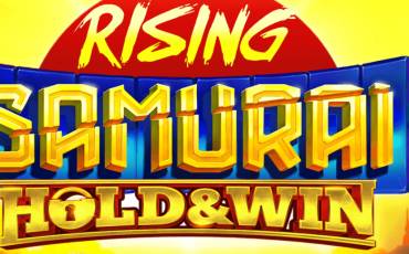 Rising Samurai: Hold and Win slot online