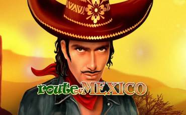 Route of Mexico slot online