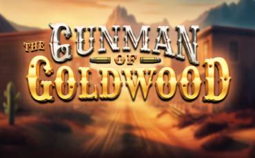 The Gunman of Goldwood slot online