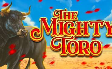 The Mighty Toro slot online