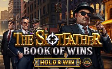 The Slotfather: Book of Wins - Hold and Win slot online