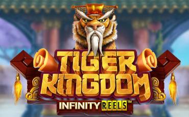 Tiger Kingdom Infinity Reels