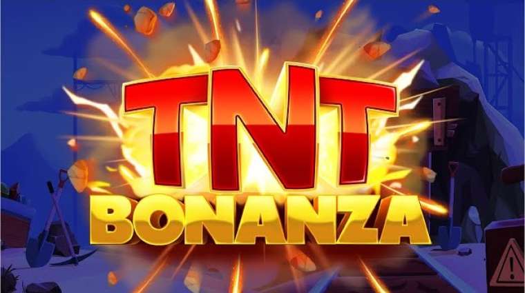 Play TNT Bonanza slot