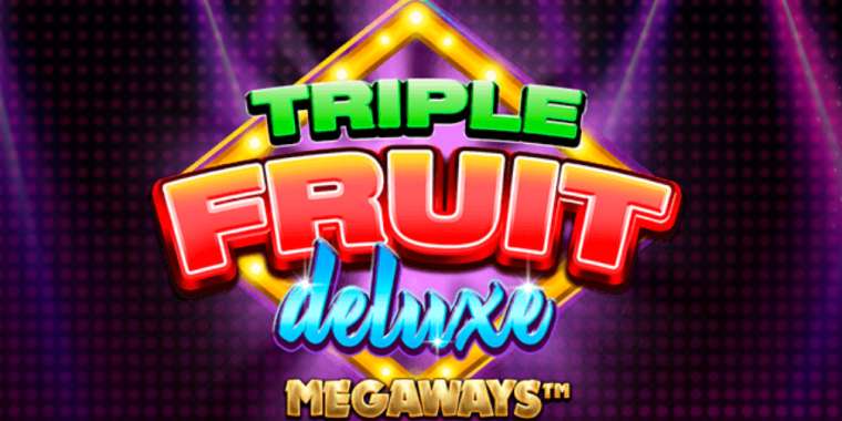 Play Triple Fruit Deluxe Megaways slot