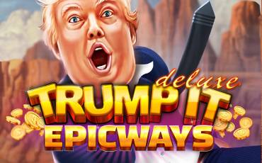 Trump It Deluxe Epicways slot online