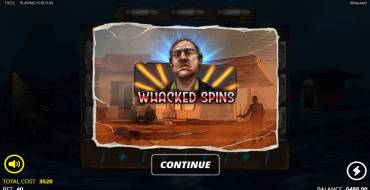 Whacked!: Free spins and/or respins