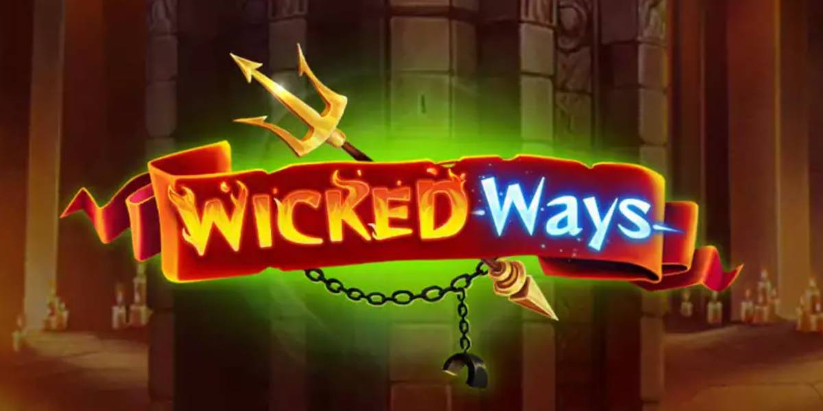 Wicked Ways slot online